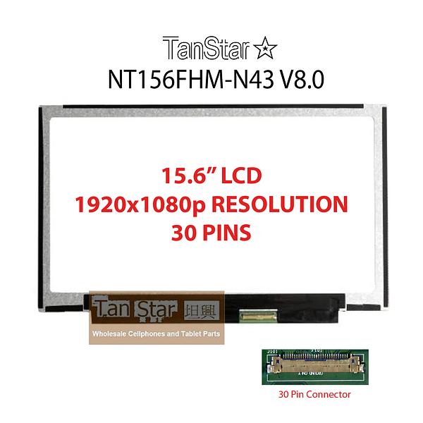15.6" Laptop LCD Screen 1920x1080p 30 Pins NT156FHM-N63 V8.0