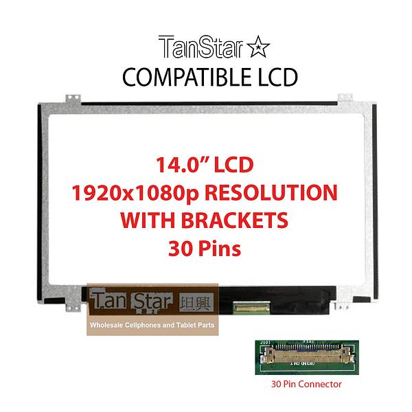 14.0" Laptop LCD Screen 1920x1080p 30 Pins with Brackets [TSTPC14.0-01]