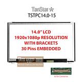 14.0" Laptop LCD Screen 1920x1080p 30 Pins Embedded with Brackets [TSTPC14.0-15]