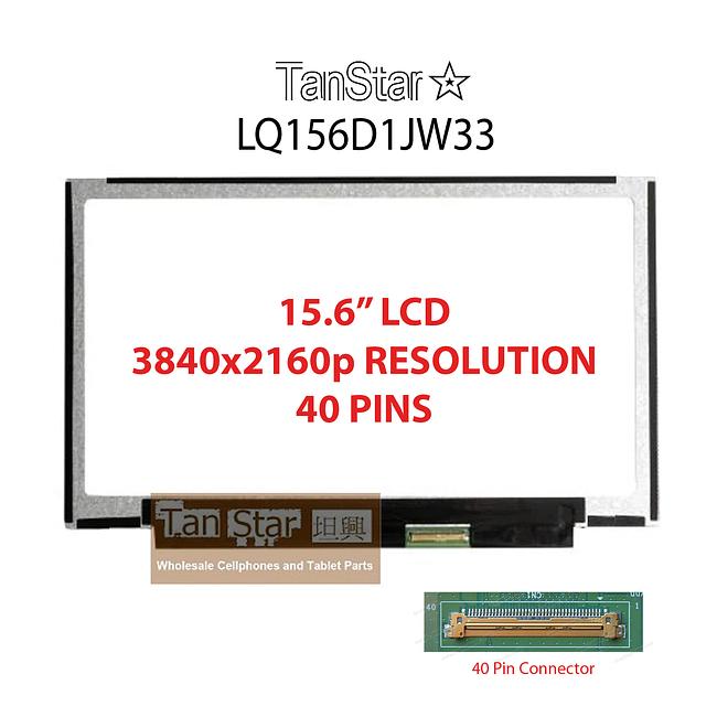 15.6" Laptop LCD display Screen 3840x2160p 40 Pins Narrow LQ156D1JW33