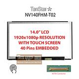 14.0" Laptop LCD Screen 1920x1080p 40 Pins with Touch Screen NV140FHM-T02