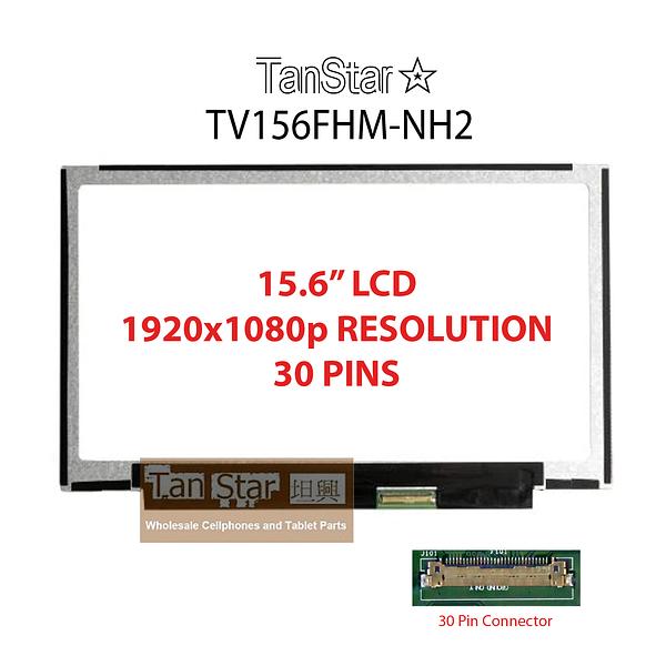15.6" Laptop LCD Screen 1920x1080p 30 Pins TV156FHM-NH2